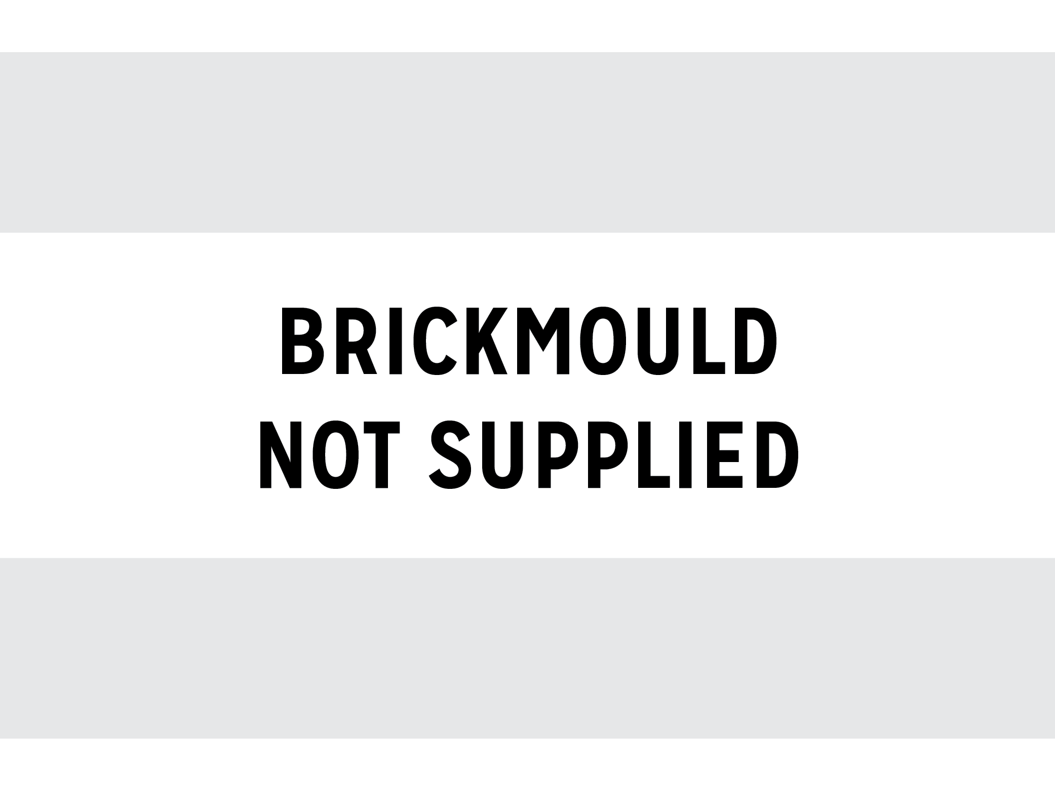 BASIC BRICKMOULD